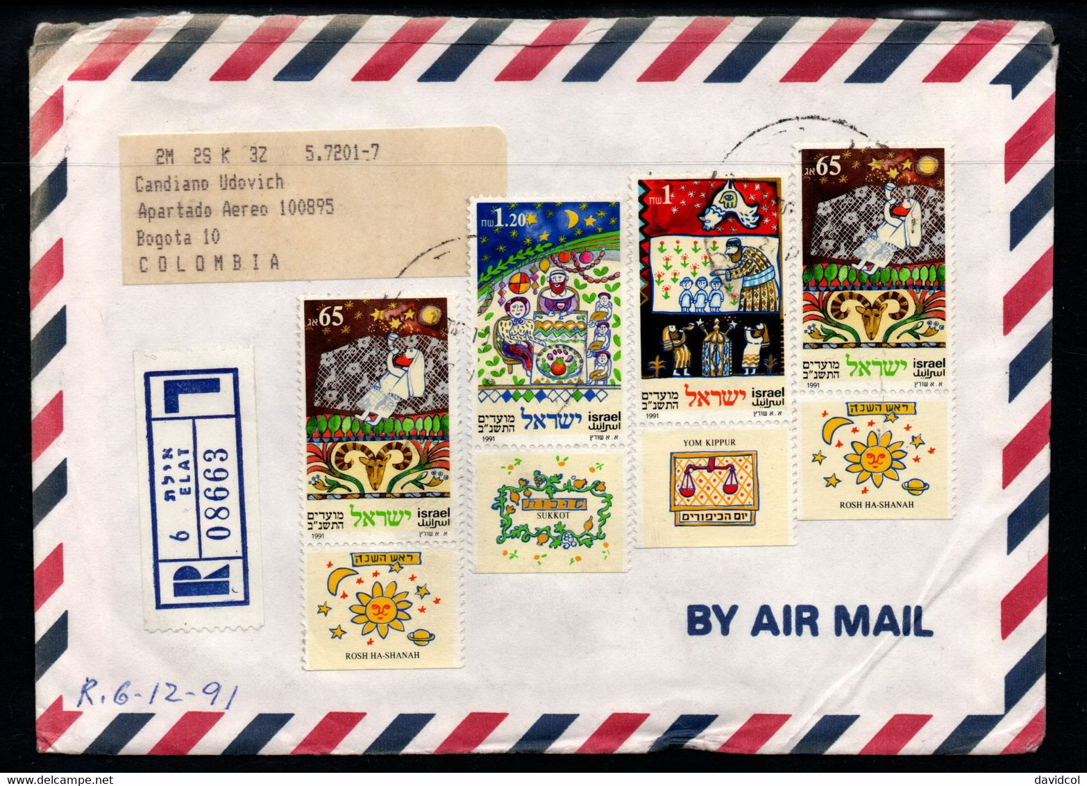 CA435- COVERAUCTION!!! - ISRAEL- ELAT  TO COLOMBIA  (4-DIC-91 ) - ROSH HA-SHANA, SUKKOT, YOM KIPUR - Storia Postale