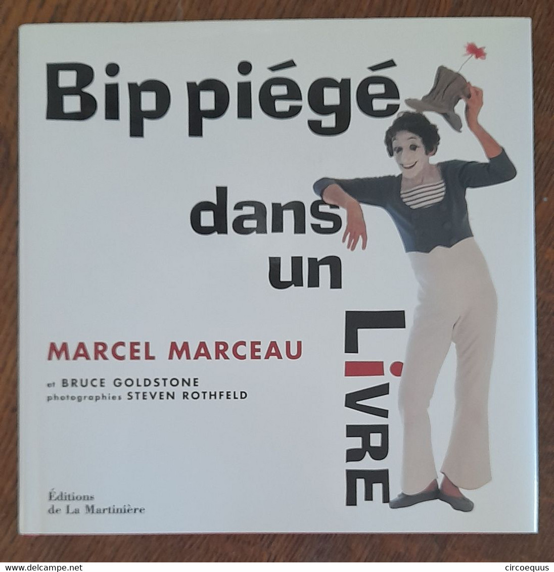 Marcel Marceau Book Livre Mime Photos Bip Piégé - Photographie