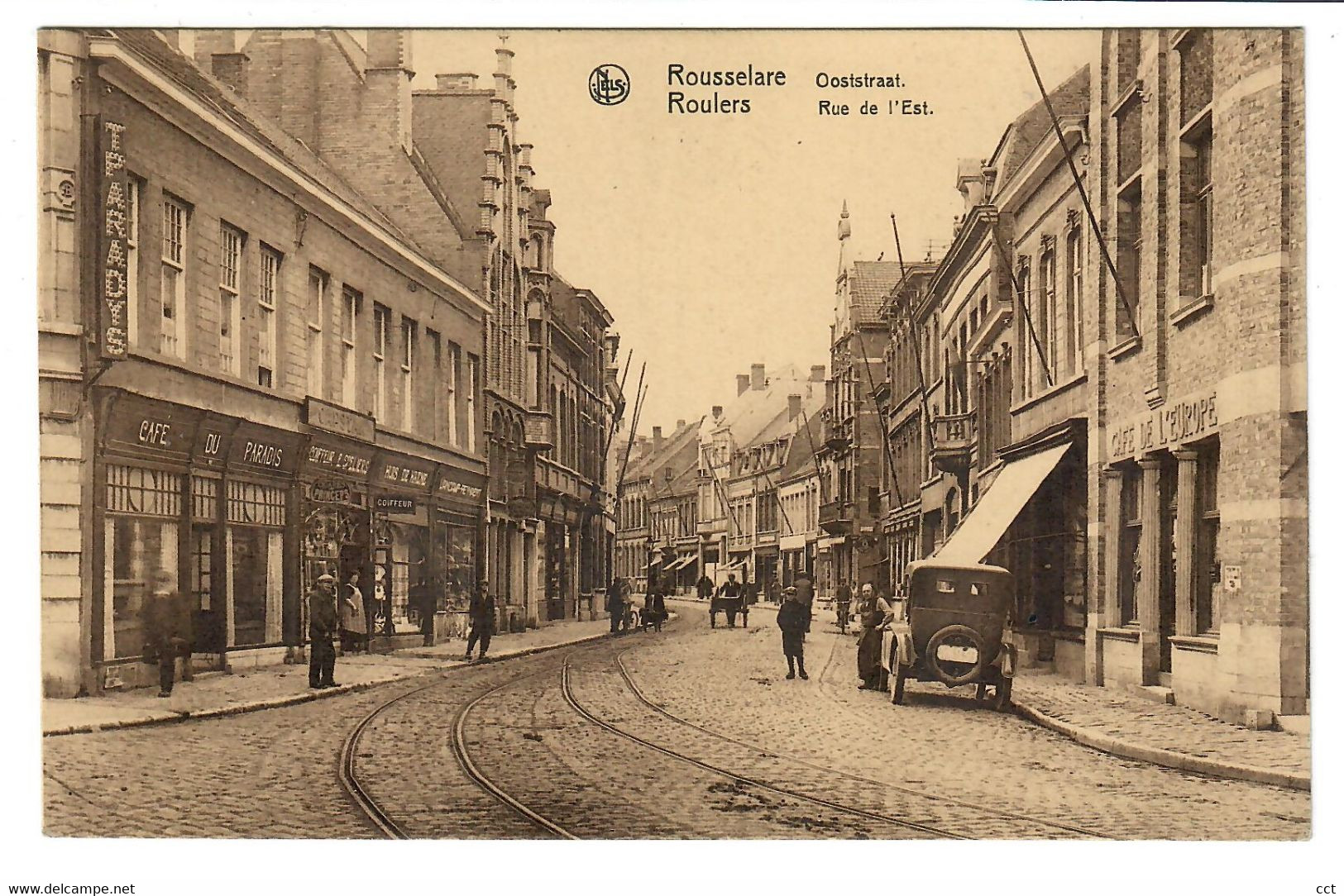 Roulers  Roeselare    Ooststraat   Rue De L'Est     Uitgever Deraedt-Verhoye   ( Zicht Op Café Du Paradis ) - Roeselare