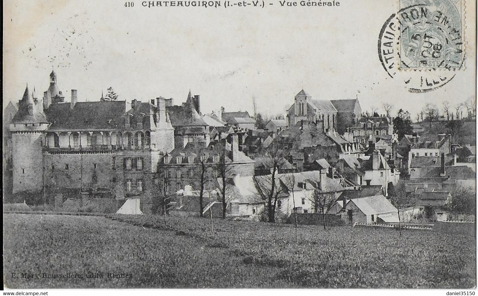 410 - CHATEAUGIRON (I.-et-V.) - Vue Générale CPA écrite En 1908 - Châteaugiron