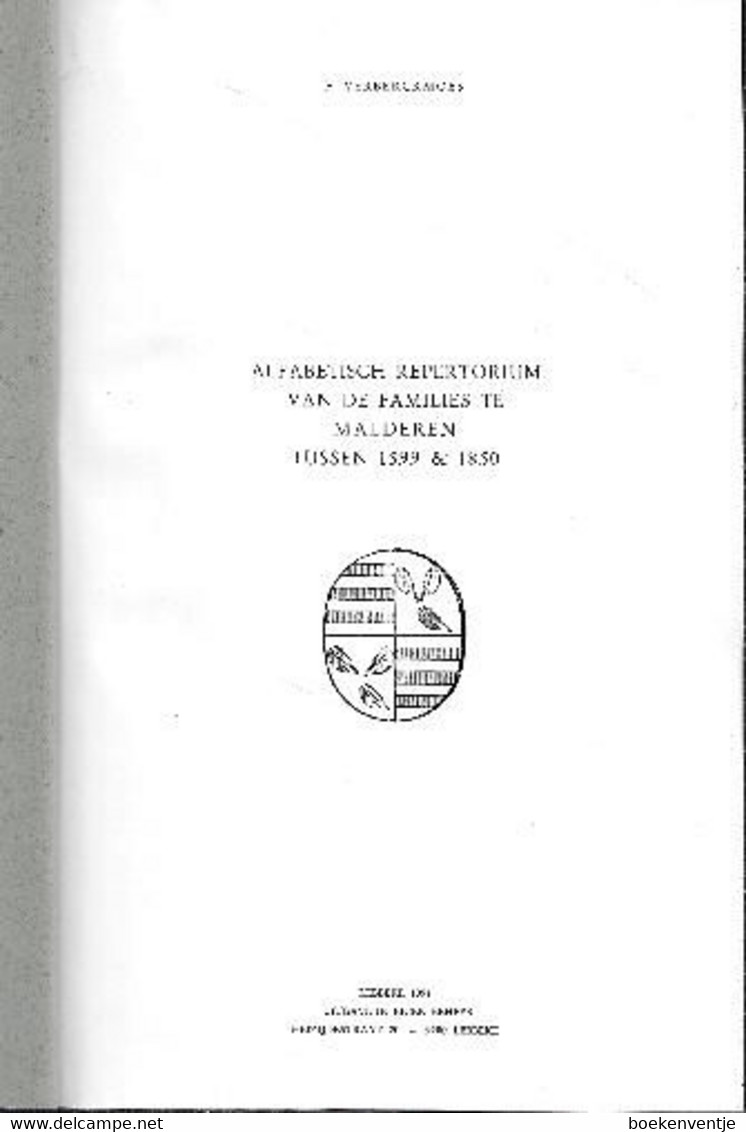 Alphabetisch Repertorium Van De Families Te Malderen Tussen 1599 & 1850 - Antiguos