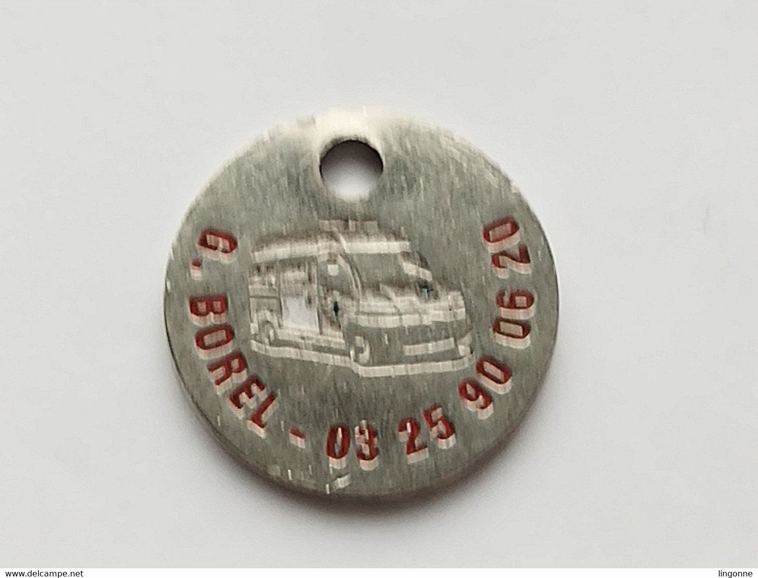 JETON De CADDIE AMBULANCE G. BOREL CHAUMONT (Haute-Marne 52) Monnaie 10 FRANCS - Jetons De Caddies