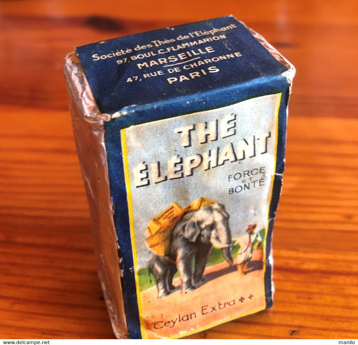 THÉ ELEPHANT -FORCE Et BONTÉ -PUBLICITE CEYLAN EXTRA -sachet 25 Gr -Sté Des THES De L'ELEPHANT MARSEILLE - PARIS 1920/30 - Boîtes