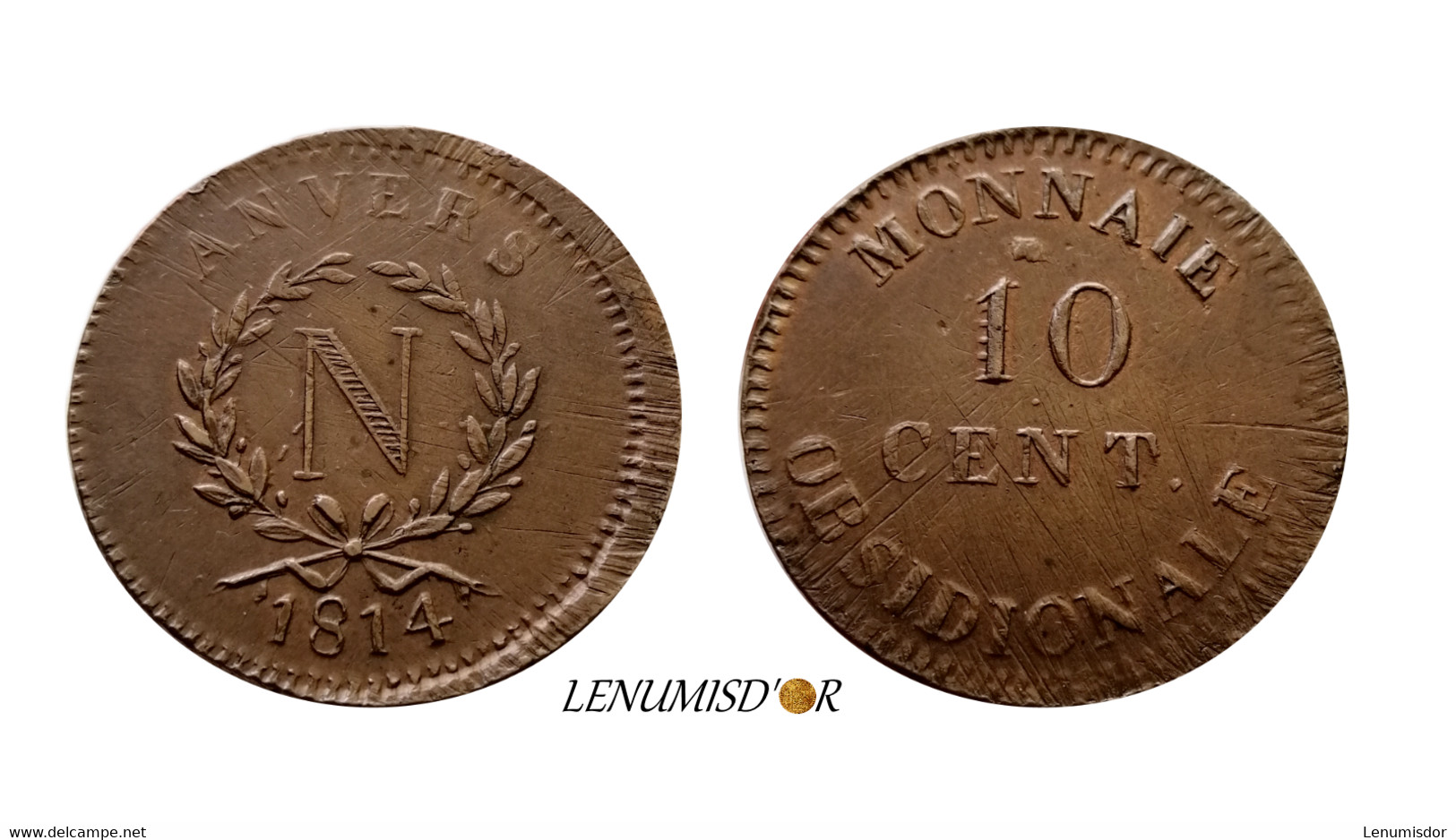 NAPOLÉON Ier 10 Centimes OBSIDIONALE 1814 Anvers - 1814 Siège D’Anvers