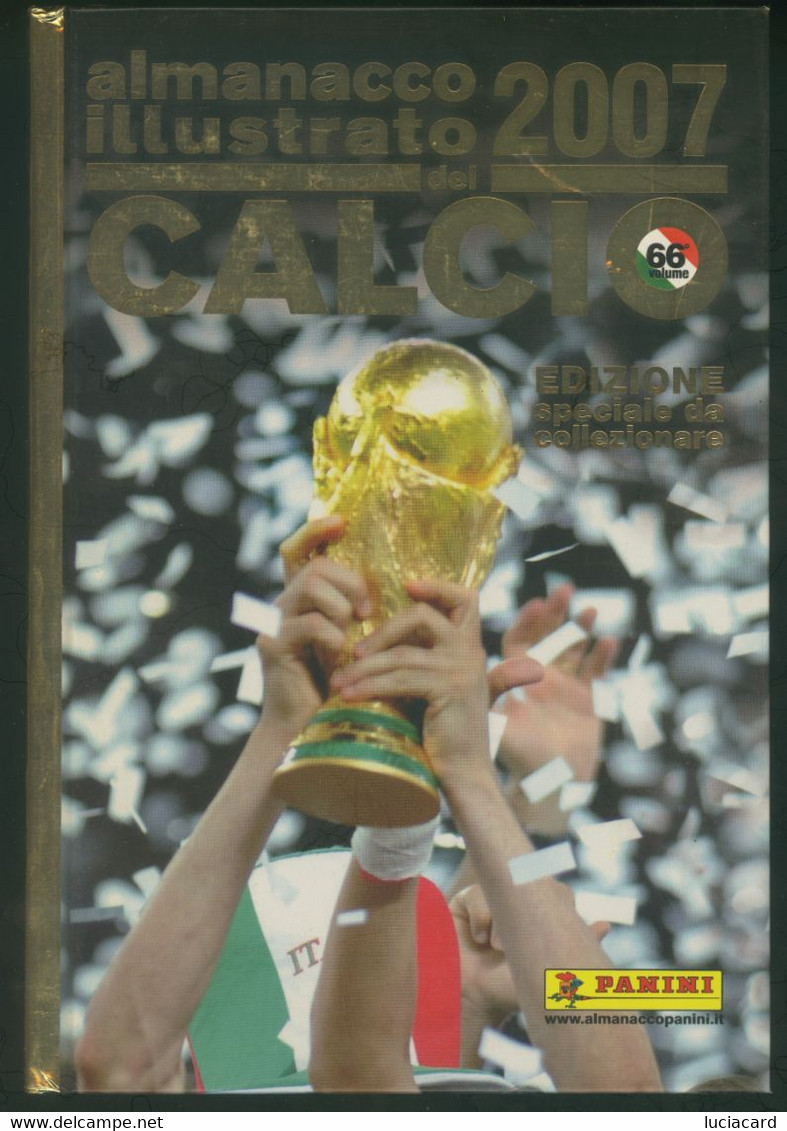 ALMANACCO ILLUSTRATO DEL CALCIO 2007 EDIZIONE SPECIALE PANINI - Sport