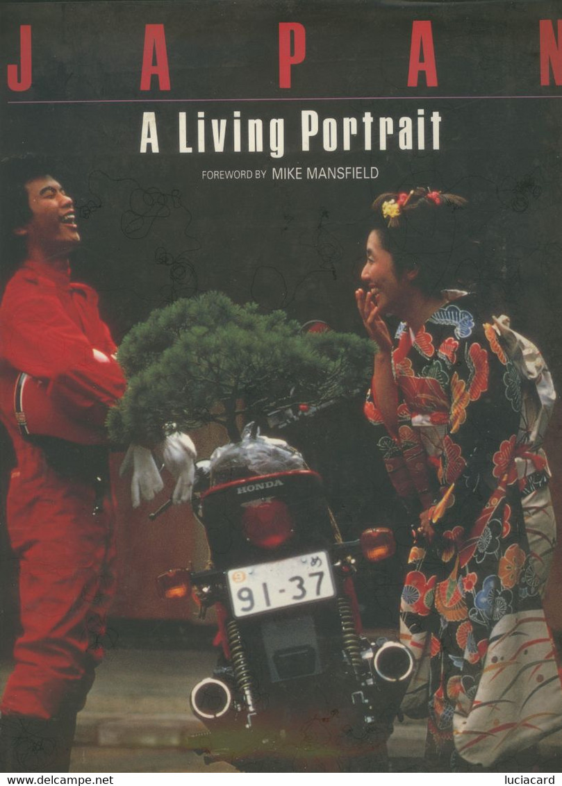 JAPAN A LIVING PORTRAIT -FOREWORD BY MIKE MANSFIELD -IN LINGUA INGLESE - Toerisme, Reizen