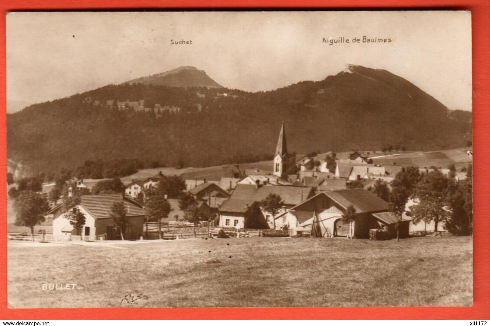 ZRU-26 Le Bullet  Suchet Aaaaaiguille De Baulmes SEPIA Circulé Vers Montet. - Baulmes