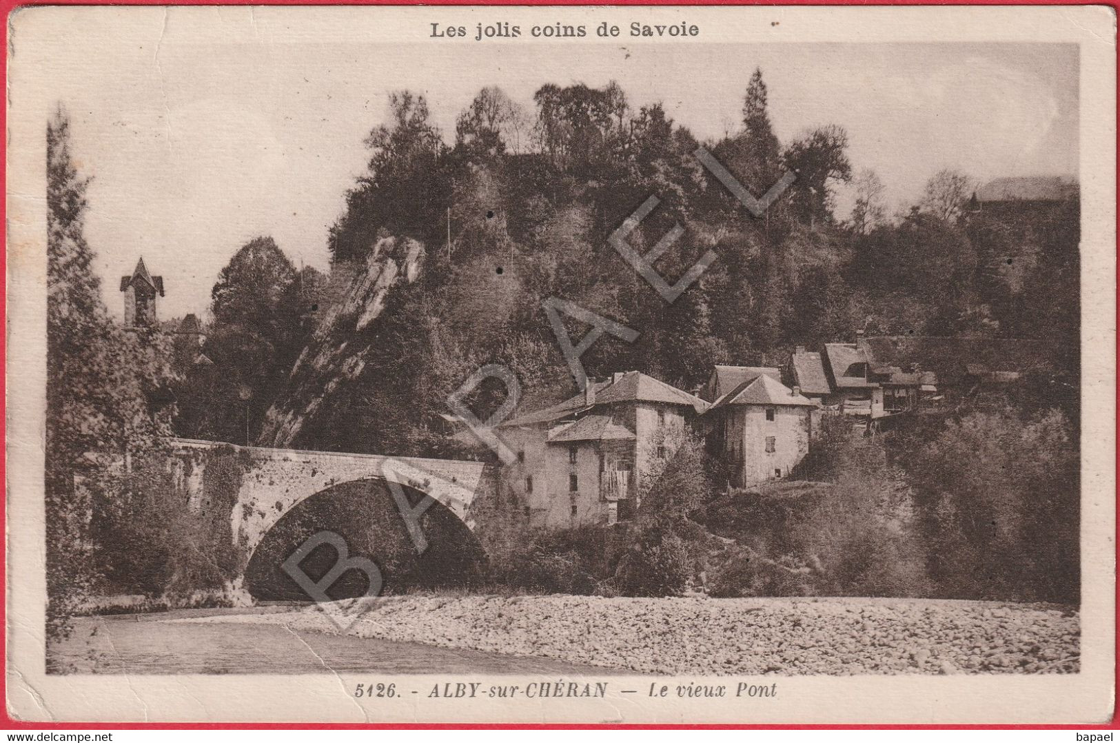 Alby-sur-Chéran (74) - Le Vieux Pont (Circulé En 1941) - Alby-sur-Cheran