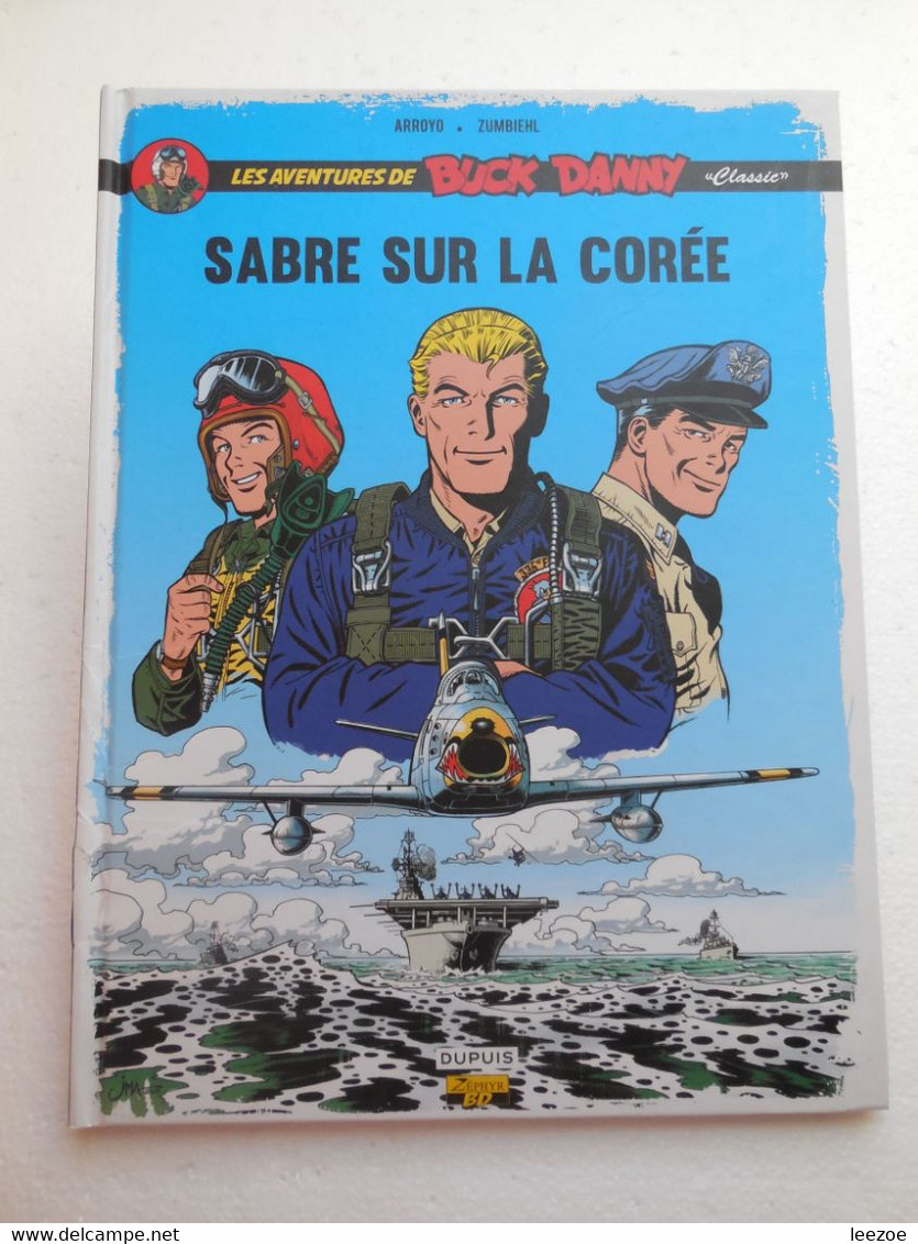 BD Buck Danny ''Classic'' T1 Sabre Sur La Corée...............PIN02.022 - Buck Danny