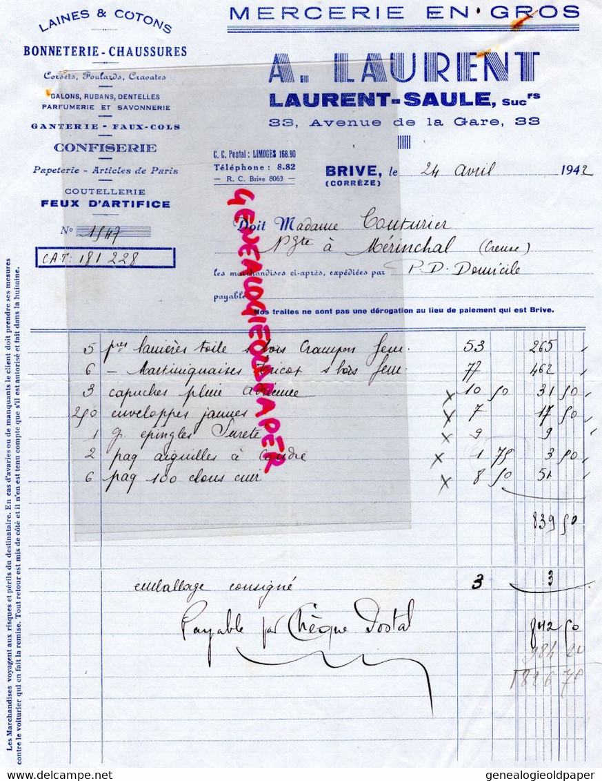 19- BRIVE- RARE FACTURE A. LAURENT - SAULE-MERCERIE BONNETERIE CHAUSSURES-CONFISERIE -  33 AVENUE DE LA GARE-1942 - Textile & Clothing