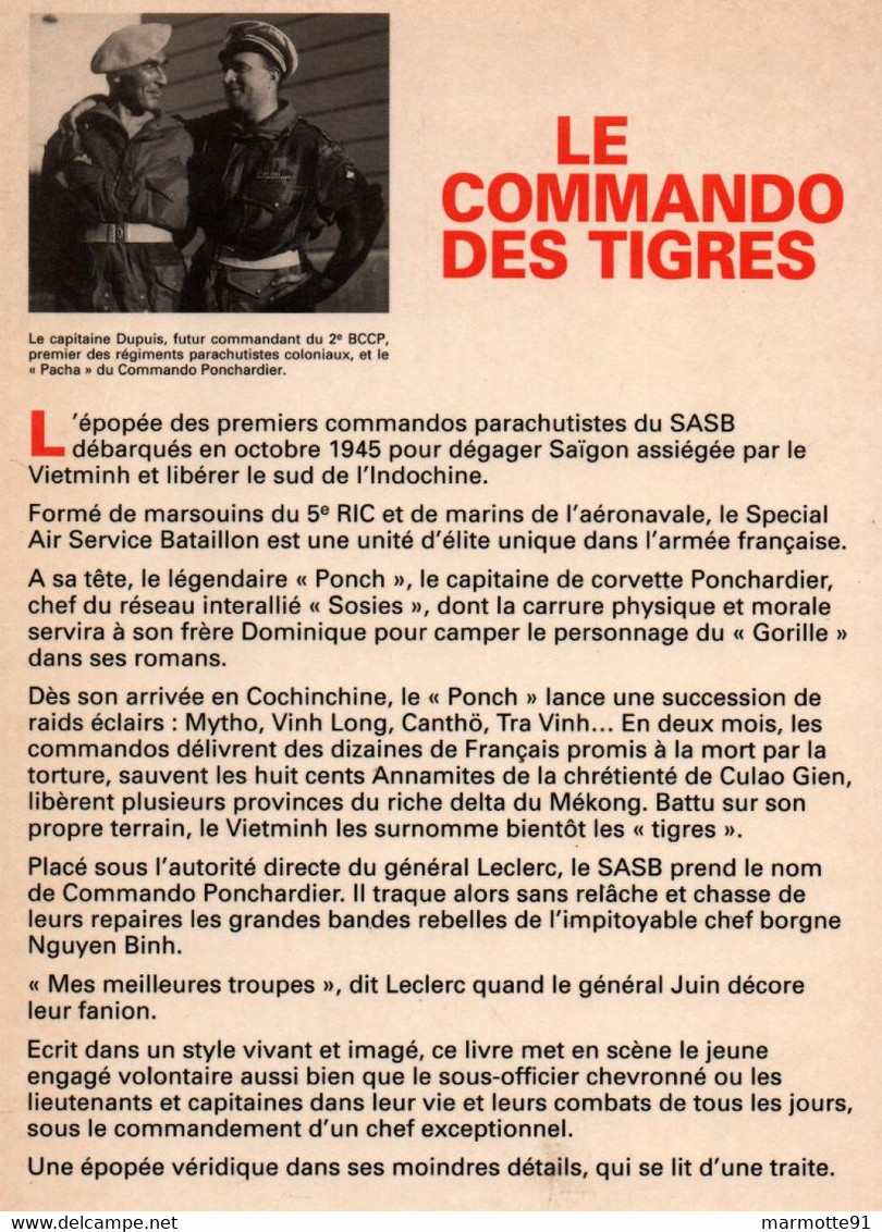 LE COMMANDO DES TIGRES  LES PARAS DU COMMANDO PONCHARDIER GUERRE INDOCHINE SASB  LE PONCH  5e RIC - Français