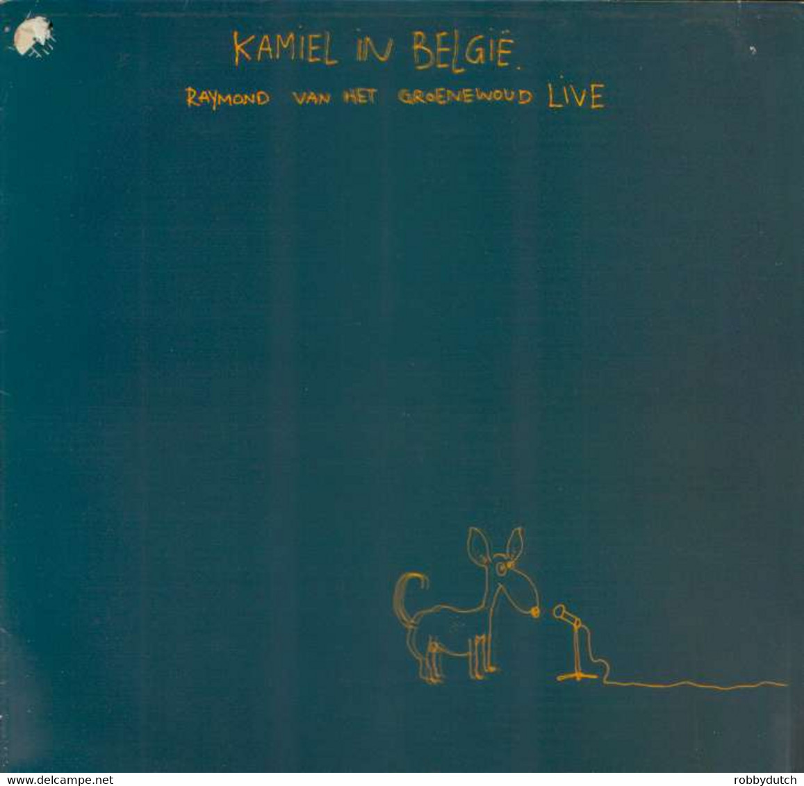 * LP *  RAYMOND VAN HET GROENEWOUD - KAMIEL IN BELGIE (Holland 1978 EX-!!) - Autres - Musique Néerlandaise