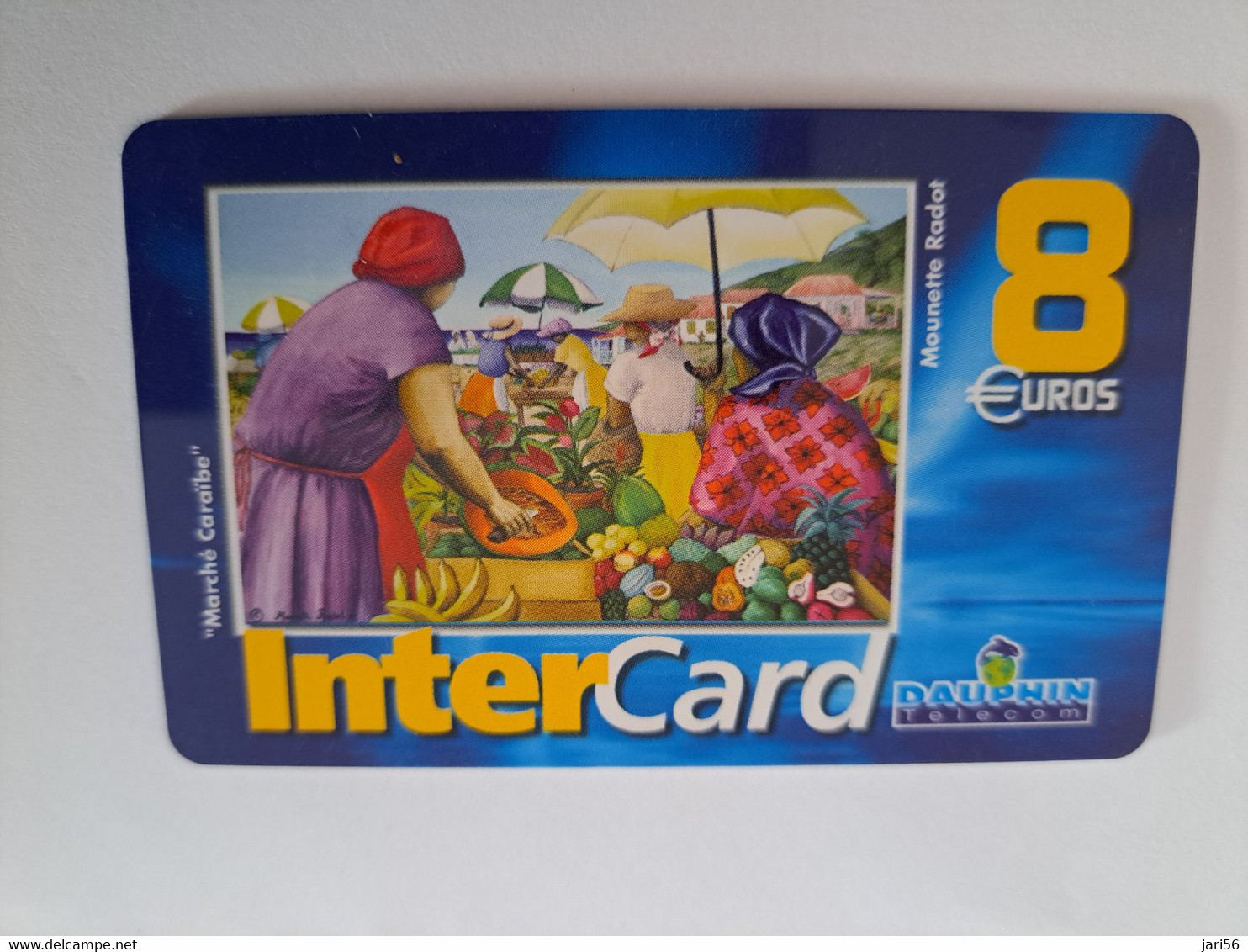 ST MARTIN / INTERCARD  8 EURO  MARCHE CARAIBE         NO 045  Fine Used Card    ** 10902** - Antilles (French)