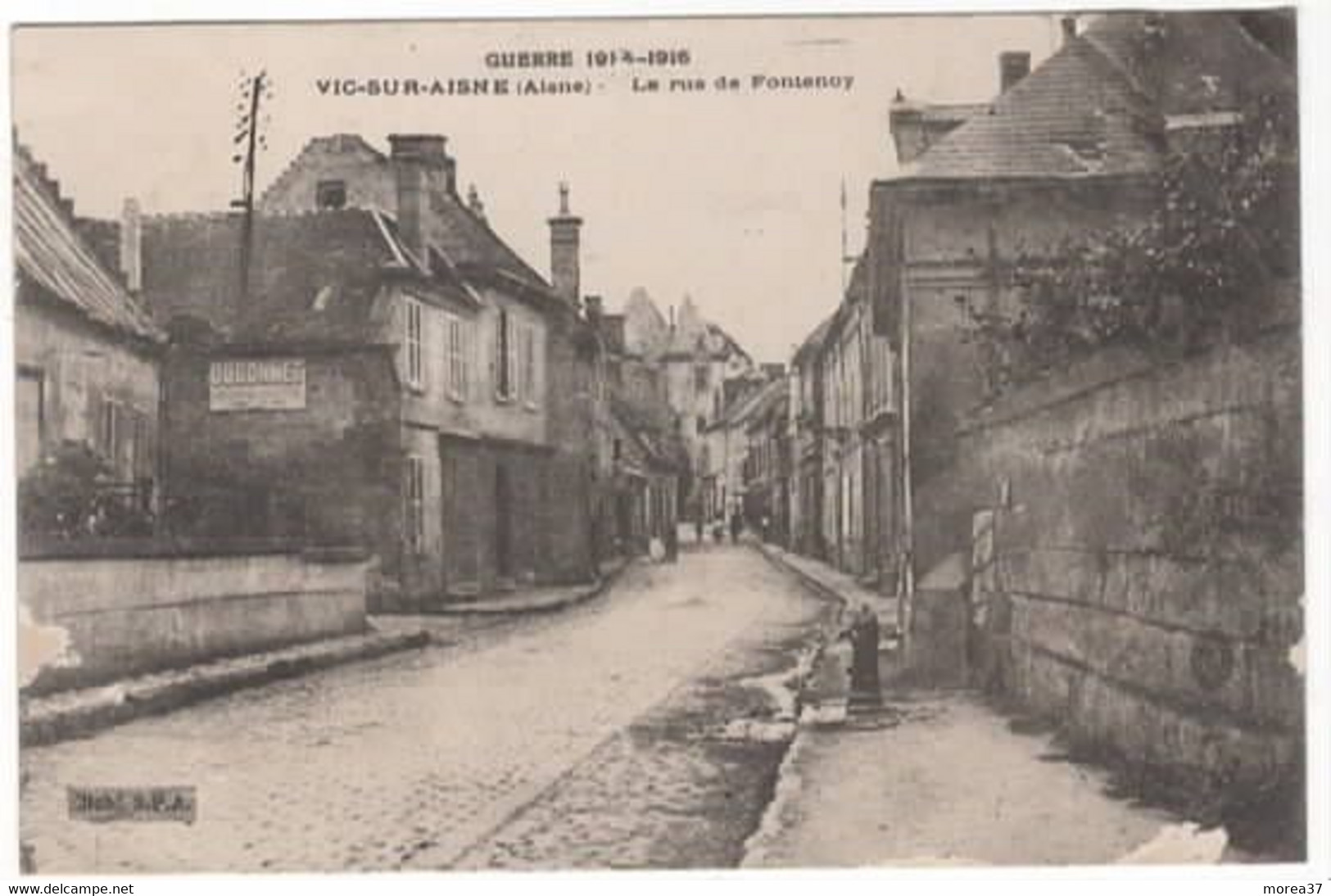 VIC SUR AISNE  La Rue De Fontenoy  (léger Pli En Haut à Droite) - Vic Sur Aisne