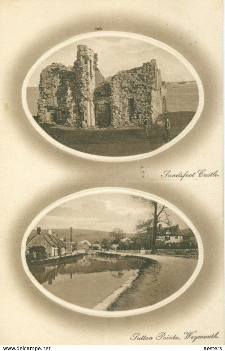 Weymouth 1912; Sandsfoot Castle & Sutton Pointz - Circulated. (J. Welch & Sons - Portsmouth) - Weymouth