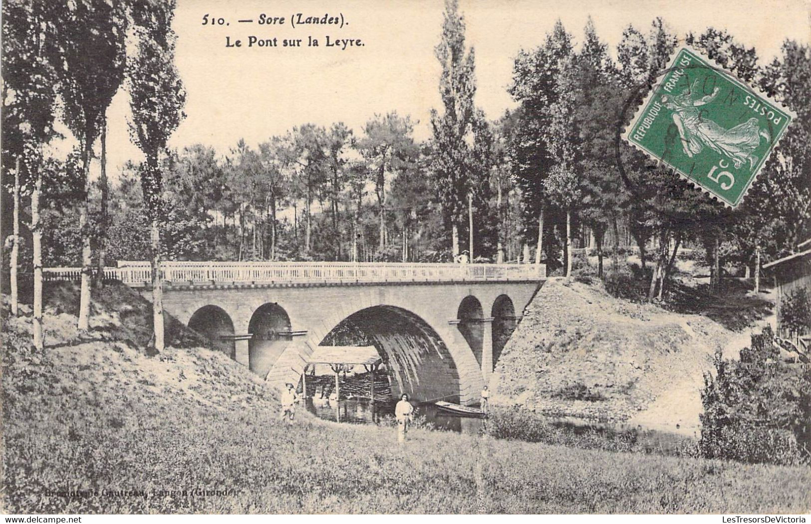 CPA France - Sore - Landes - Le Pont Sur La Leyre - Animée - Barque - Rivière - Oblitérée Landes - Sore