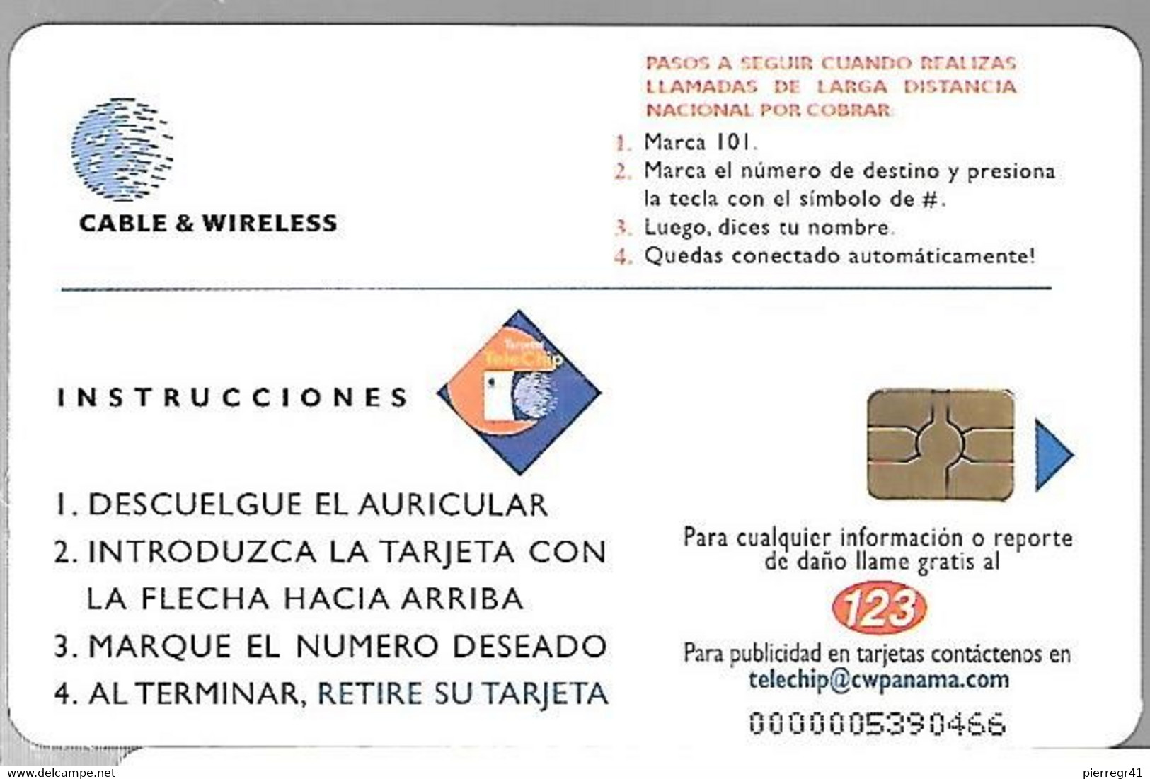 CARTE-PUCE-CABLE & WIRELESS-B/5-2000-101 AUTOMATIC-Utilisé-TBE/RARE - Panamá