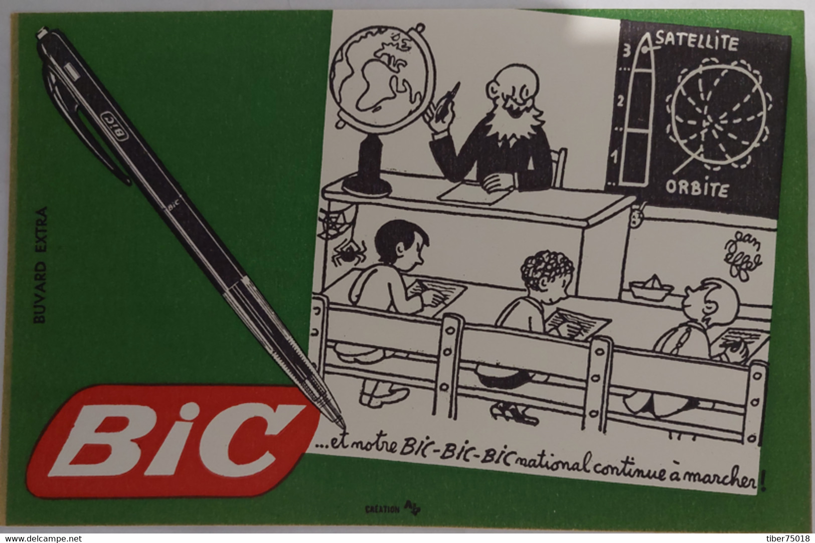 Buvard (13 X 20,5) BIC (stylo - Banc D'école) Illustration : Jean Effel - Effel