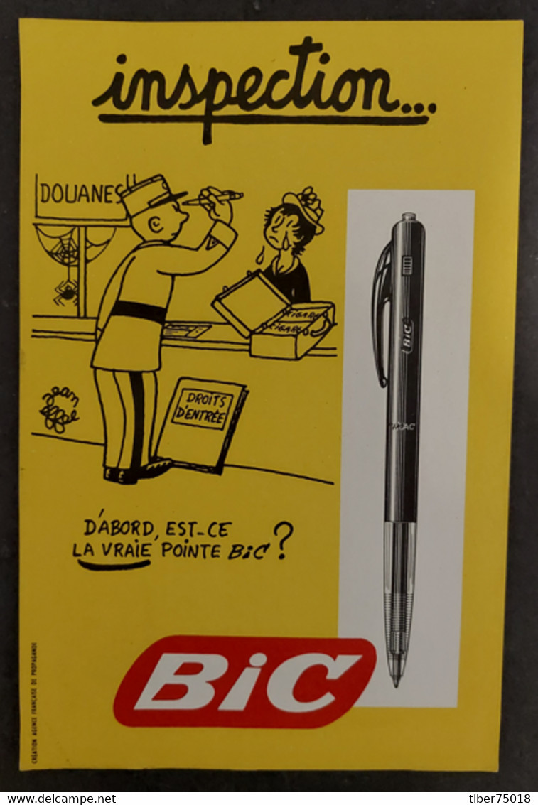 Buvard (13 X 20) BIC (stylo - Douanes) Inspection... - Illustration : Jean Effel - Effel