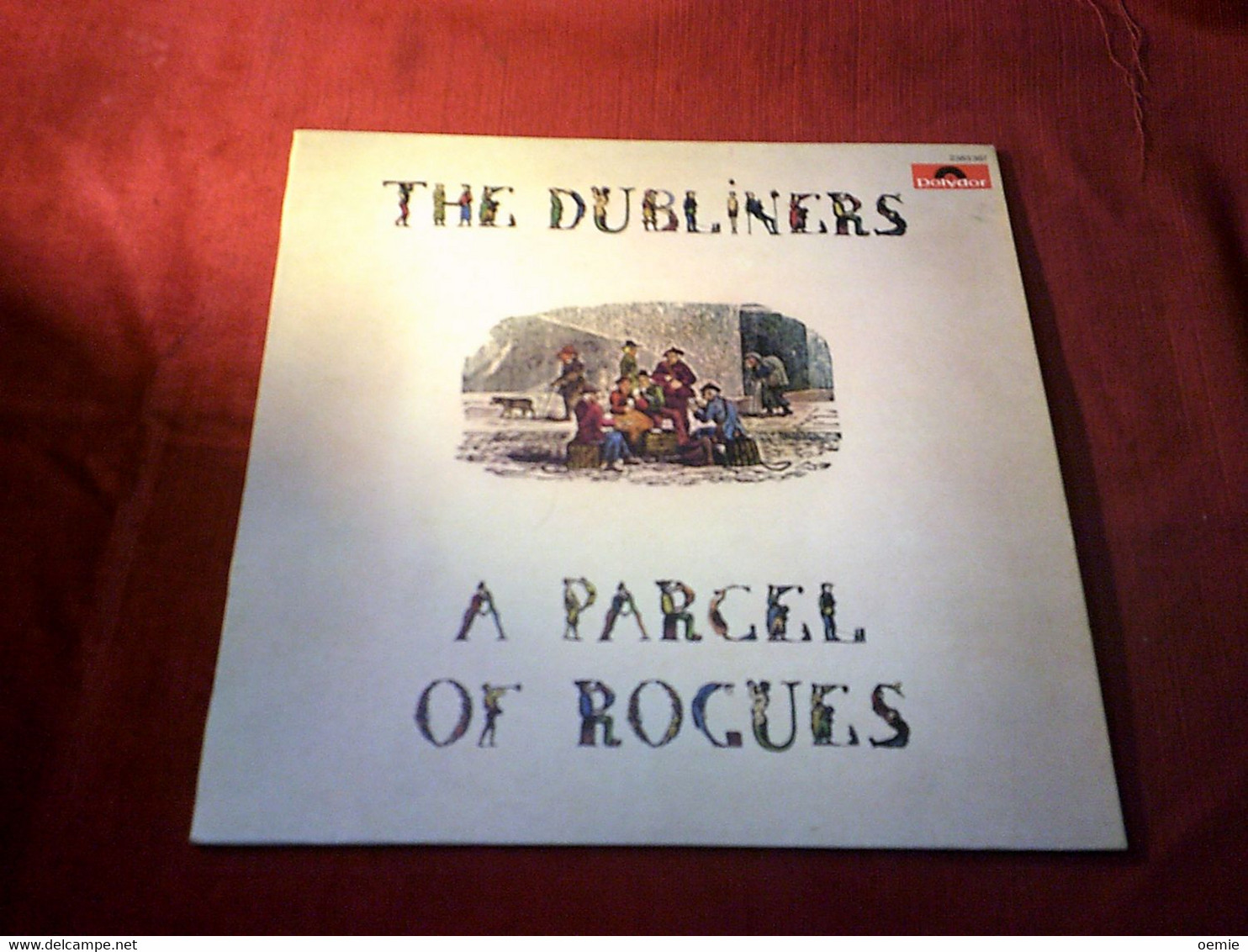 THE DUBLINERS   A PARCEL OF ROGUES - 45 T - Maxi-Single
