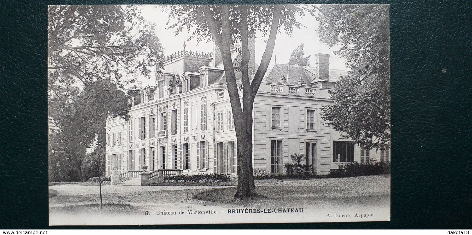91 , Bruyères Le Chatel ,le Château De Marionville - Bruyeres Le Chatel
