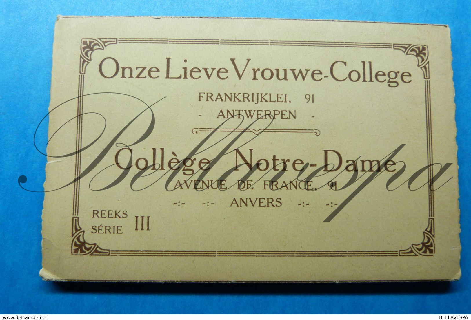 Antwerpen Cpa carnet  16 x cpa  O.L.V. College  Onze Lieve Vrouw Frankrijklei 91