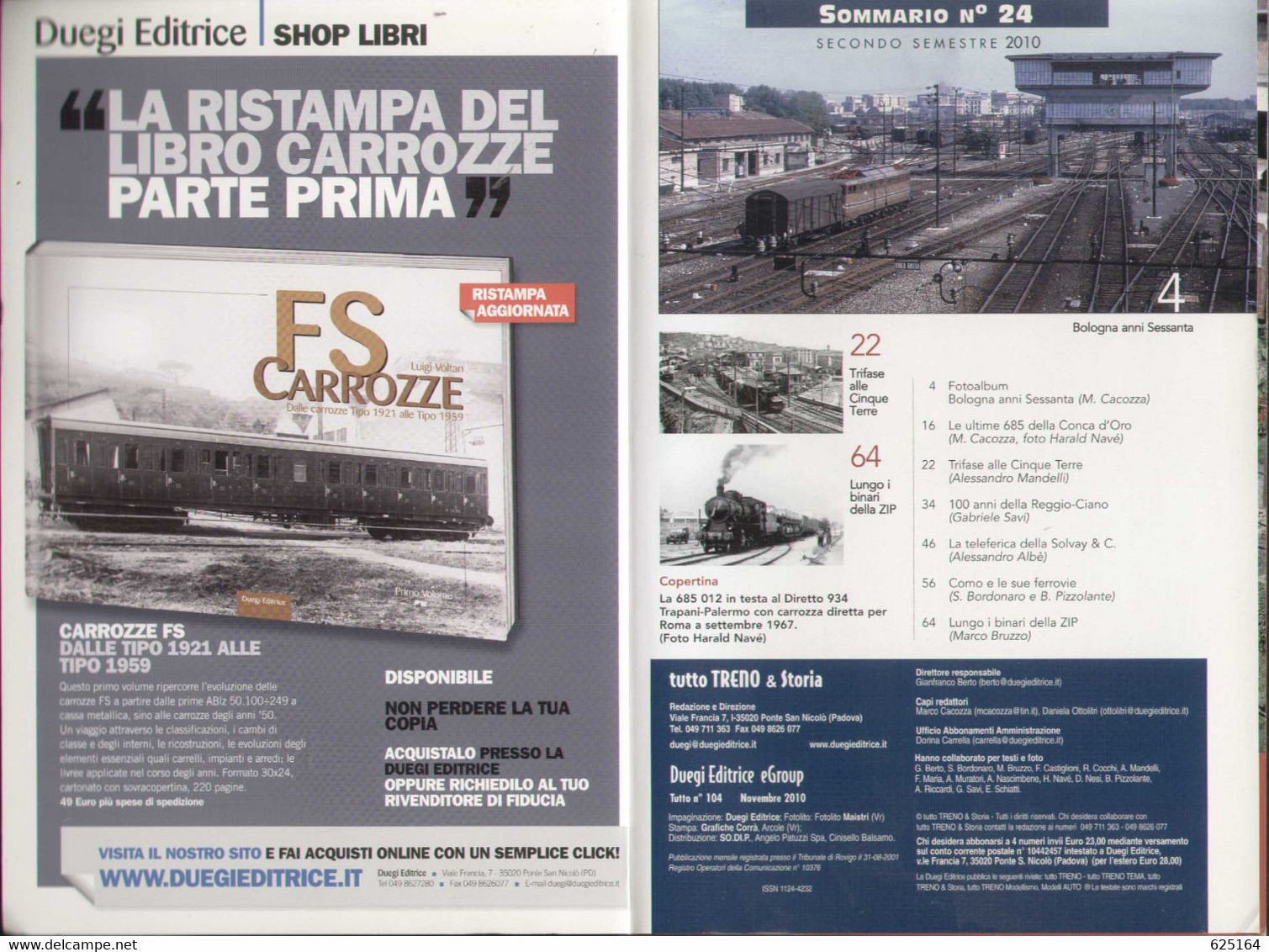 Magazine TUTTO TRENO STORIA No 24 2010 Gli Anni Sessanta A Colori  - En Italien - Sin Clasificación