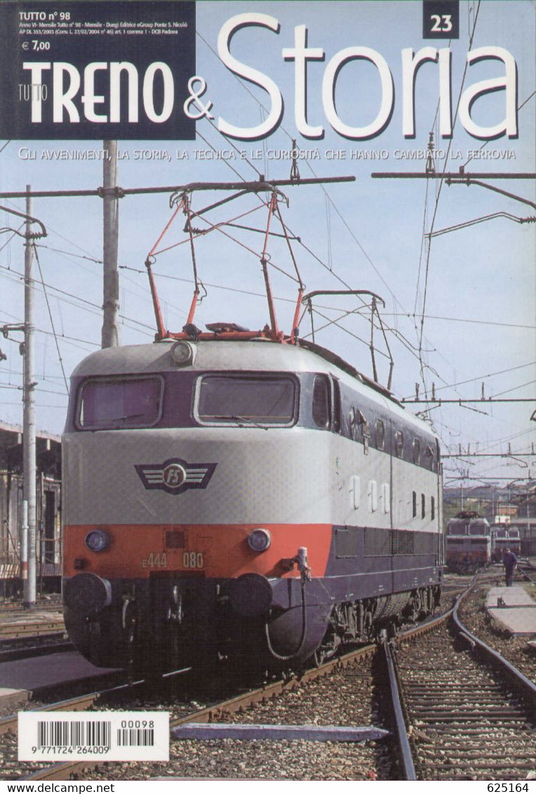 Magazine TUTTO TRENO STORIA No 23 2010 Anni Settanta - Il Rinnovamento - En Italien - Sin Clasificación