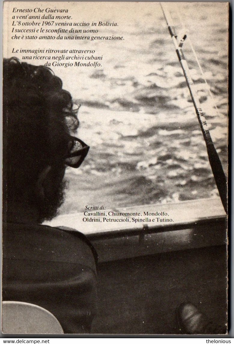 # Che Guevara A Vent'anni Dalla Morte - 100 Immagini Ritrovate - L'Unita 1987 - Taschenbücher