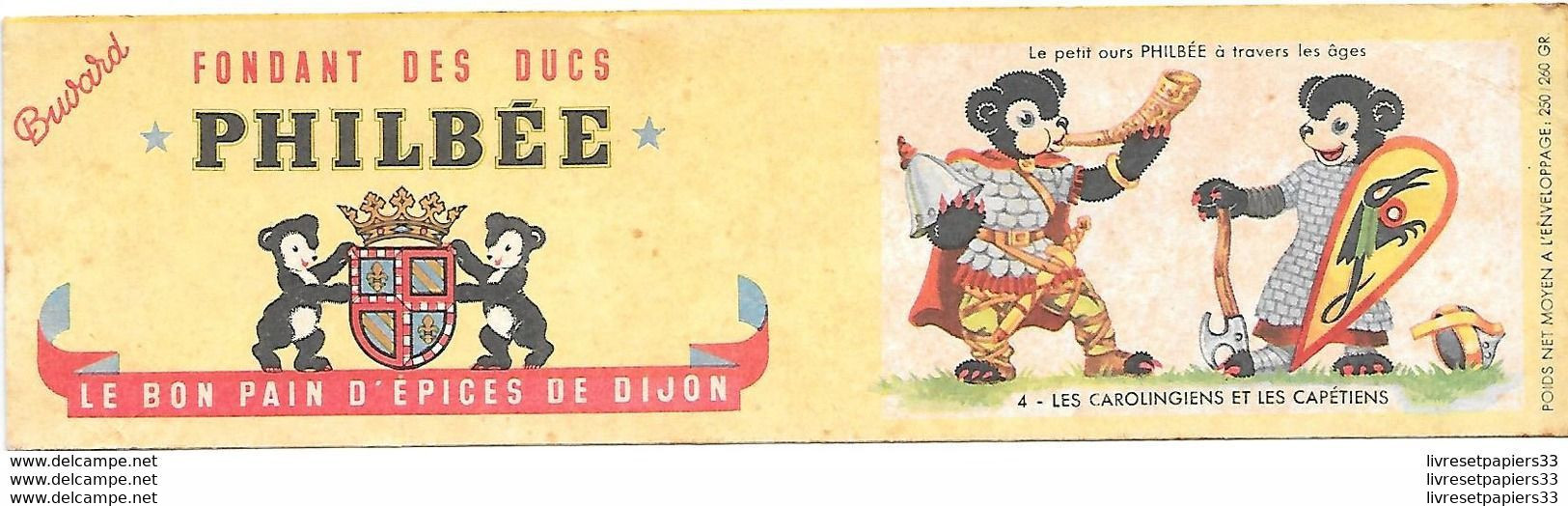 Buvard  FONDANT DES DUCS PHILBEE  Le Bon Pain D'épices De Dijon - Pan De Especias