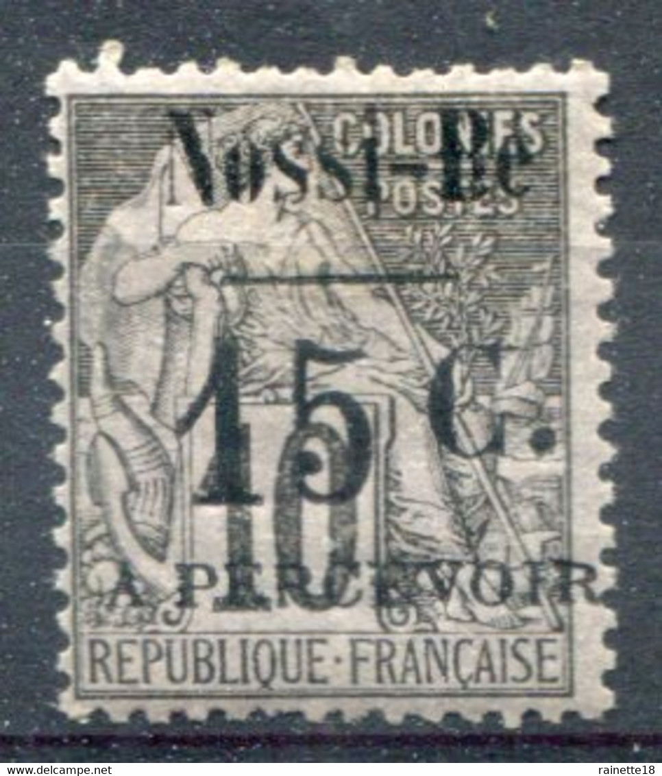 Nossi-Bé          Taxe N° 13 * Signé - Unused Stamps