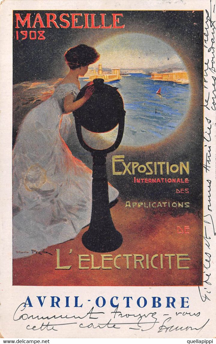 014283 "MARSEILLE 1908 - EXPOSITION INTERNATIONALE DES APPLICATIONS - L'ELECTRICITE"  ANIMATA. CART  SPED 1908 TIMBRO - Electrical Trade Shows And Other