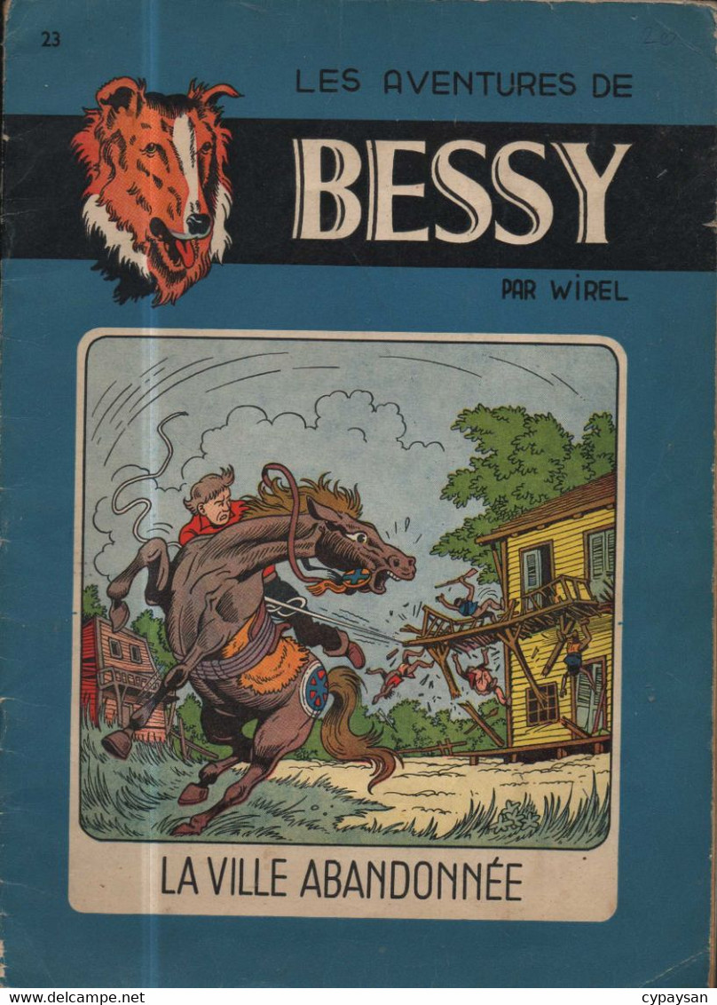 Bessy 23 La Ville Abandonnée EO BE Erasme Vandersteen (BI7) - Bessy
