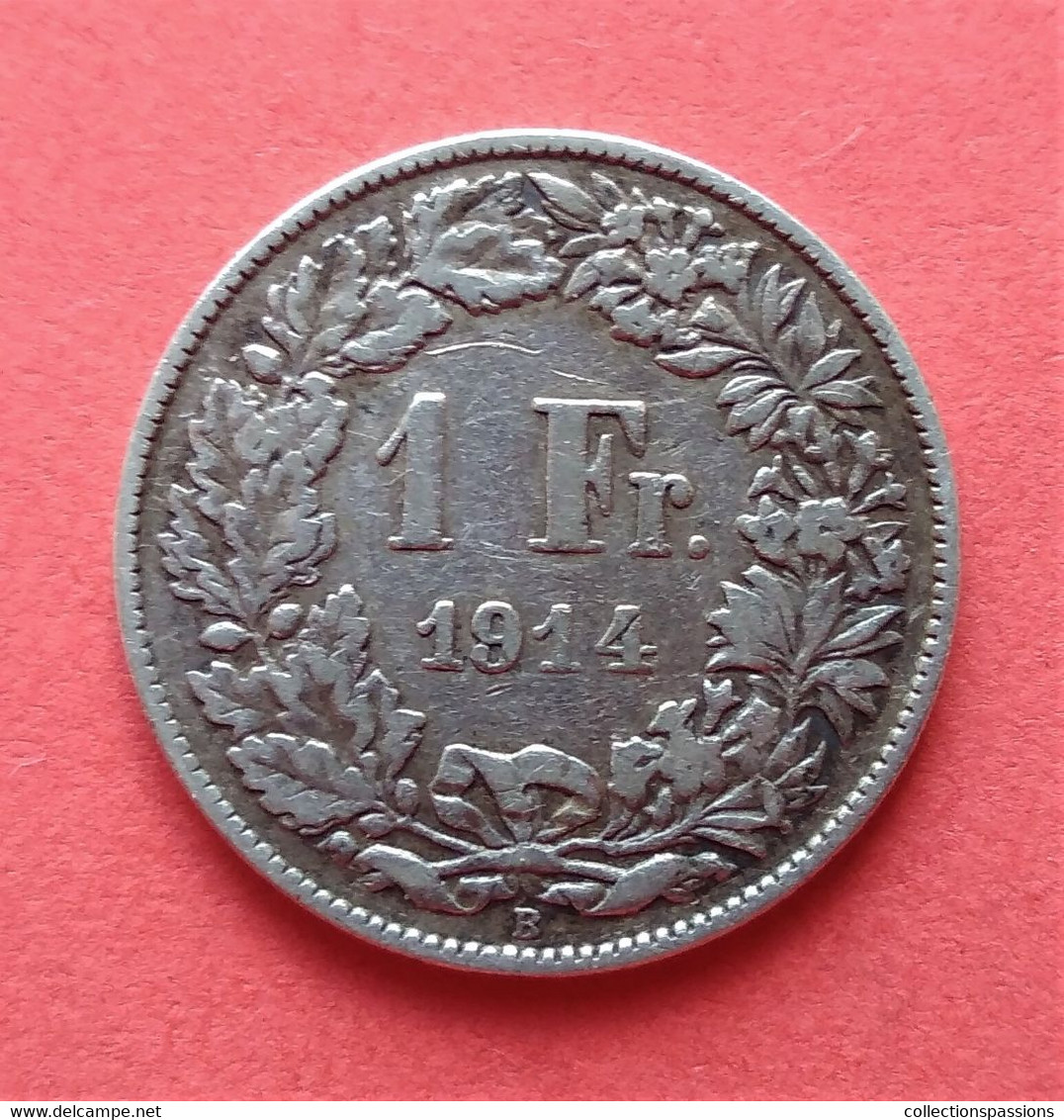 - SUISSE - 1 Franc - 1914 - Argent - - 1 Franken