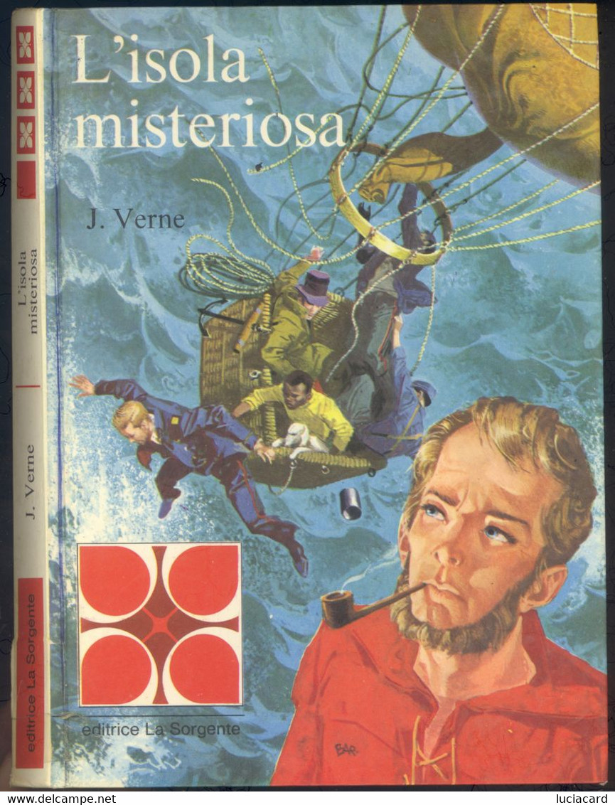 L'ISOLA MISTERIOSA - J. VERNE -EDITRICE LA SORGENTE 1968 - Teenagers & Kids