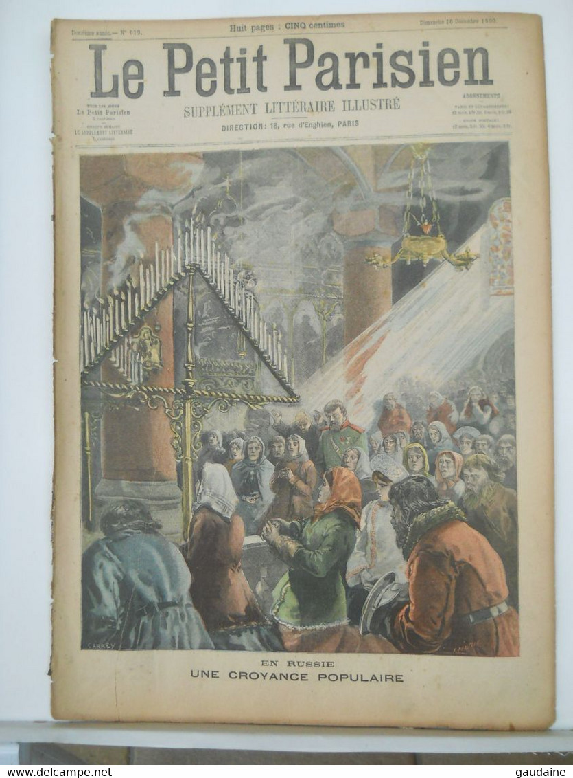 LE PETIT PARISIEN N°619 – 16 DECEMBRE 1900 – RUSSIE CROYANCE POPULAIRE – MINE, CATASTROPHE D’ANICHE – LA FOSSE FENELON - Le Petit Parisien