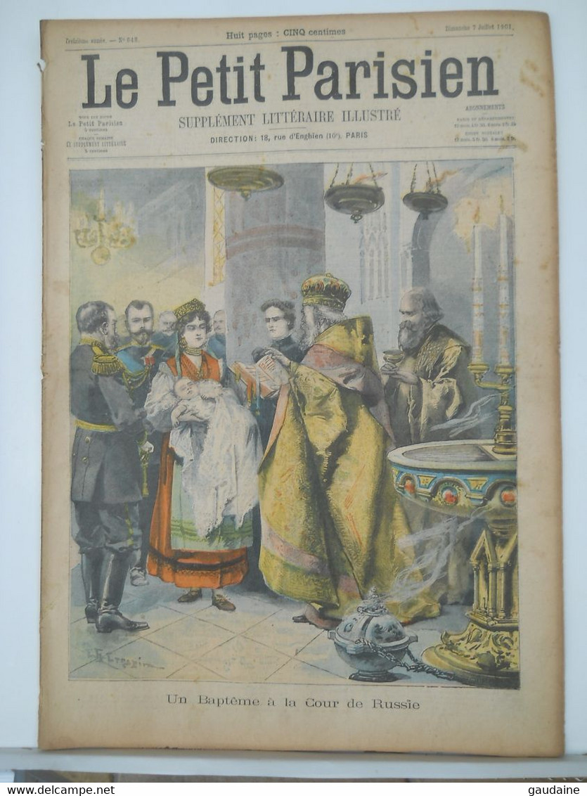 LE PETIT PARISIEN N°648 - 7 JUILLET 1901 – BAPTÊME D’ANASTASIA A LA COUR DE RUSSIE – DRAME AU PALAIS DE JUSTICE - Le Petit Parisien