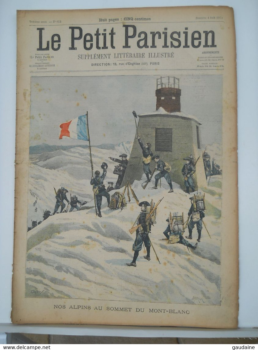 LE PETIT PARISIEN N°652 - 4 AOUT 1901 - CHASSEURS ALPINS AU MONT-BLANC – TRAIN ARRETE PAR DES ELEPHANTS EN INDES - Le Petit Parisien