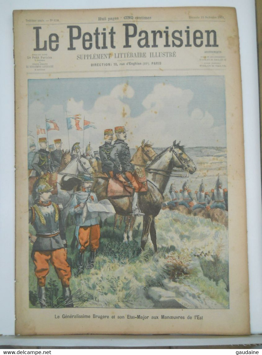 LE PETIT PARISIEN N°658 - 15 SEPTEMBRE 1901 – GENERAL BRUGER AUX MANŒUVRES DE L’EST – MANŒUVRE DE LA ROCHELLE - Le Petit Parisien