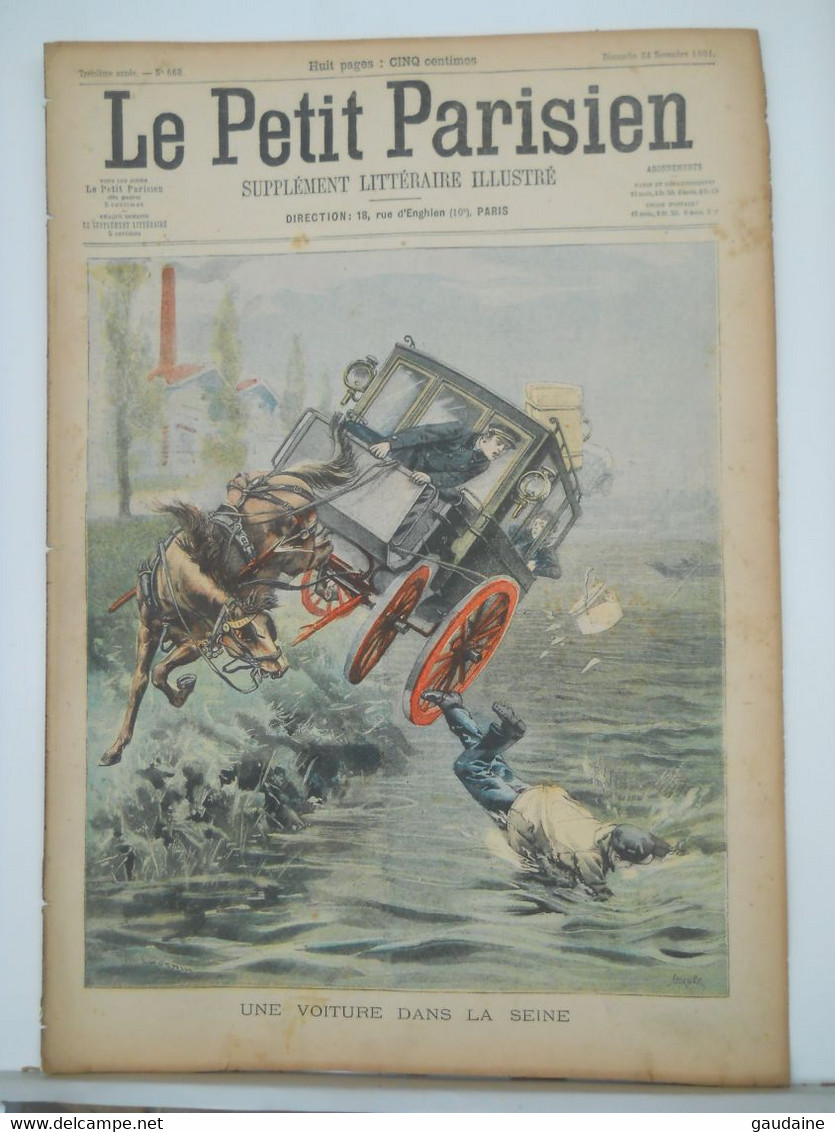 LE PETIT PARISIEN N°668 - 24 NOVEMBRE 1901 – UNE VOITURE DANS LA SEINE – RECOMPENSE A LA CASERNE DUPLEIX A PARIS - Le Petit Parisien