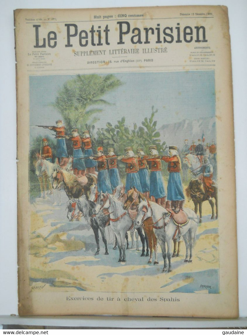 LE PETIT PARISIEN N°671 - 15 DECEMBRE 1901 – ALGERIE, EXERCICES DE TIR A CHEVAL DES SPAHIS – EVASION A FONTEVRAULT - Le Petit Parisien