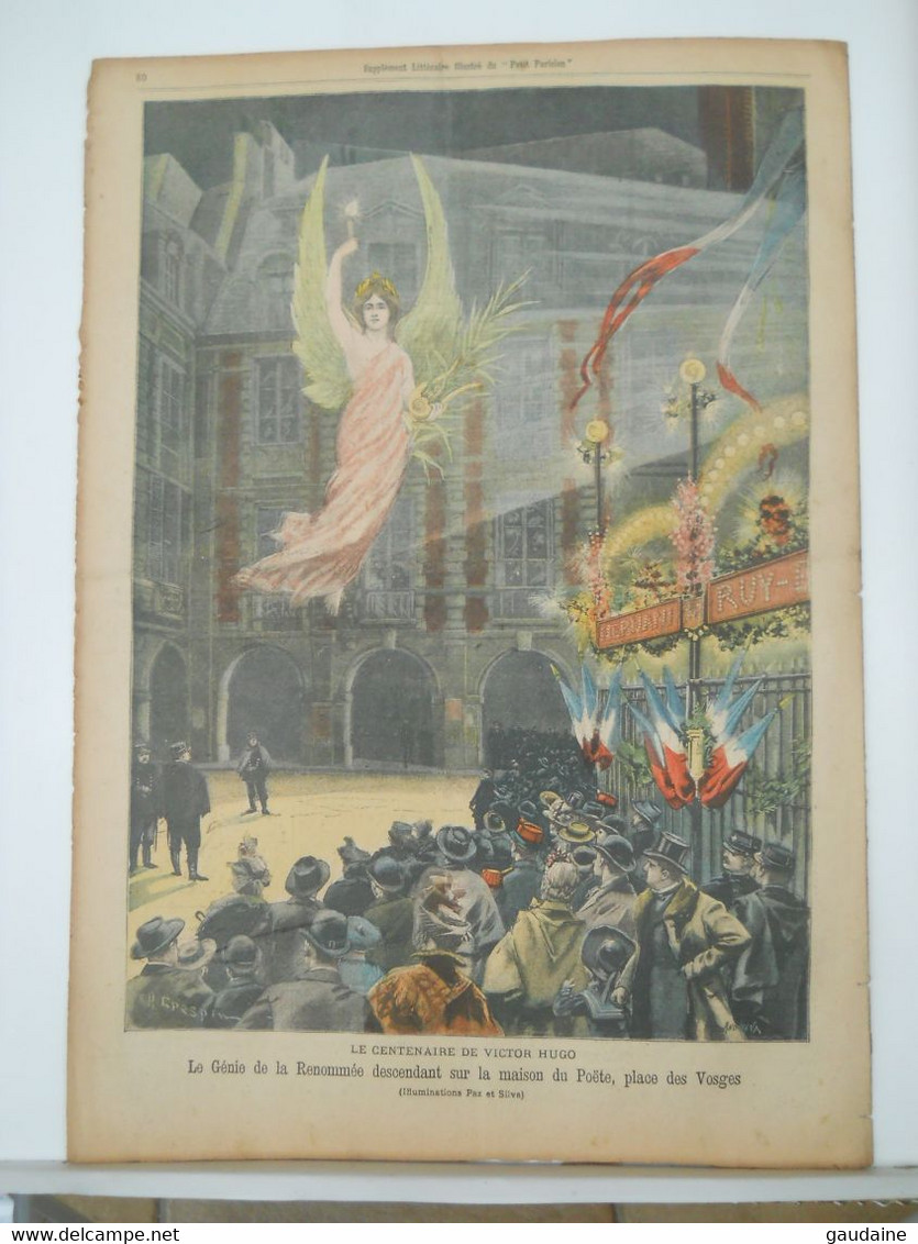 LE PETIT PARISIEN N°683 - 9 MARS 1902 – CENTENAIRE DE VICTOR HUGO – PLACE DES VOSGES - Le Petit Parisien