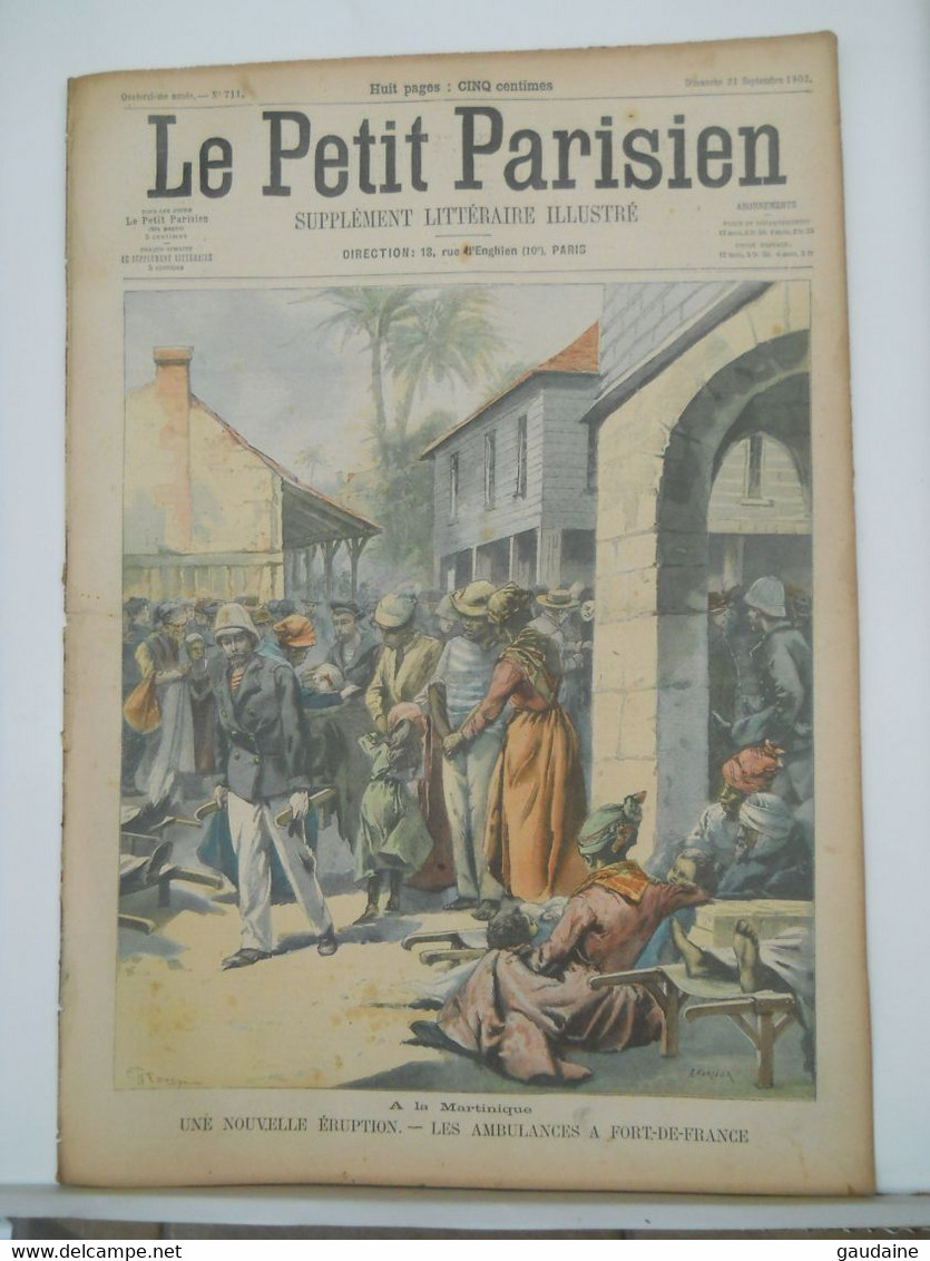 LE PETIT PARISIEN N°711 - 21 SEPTEMBRE 1902 - ERUPTION VOLCAN SAINT-PIERRE - MARTINIQUE – BREST CUIRASSE « REPUBLIQUE » - Le Petit Parisien