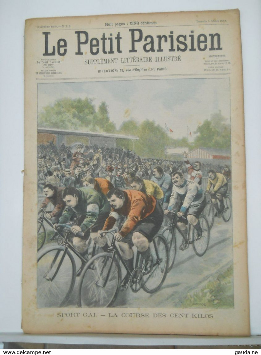 LE PETIT PARISIEN N°713 - 5 OCTOBRE 1902 - CYCLISME, COURSE DES 100 KILOS - ROUE DE LA FORTUNE, LOTERIE CREDIT FONCIER - Le Petit Parisien