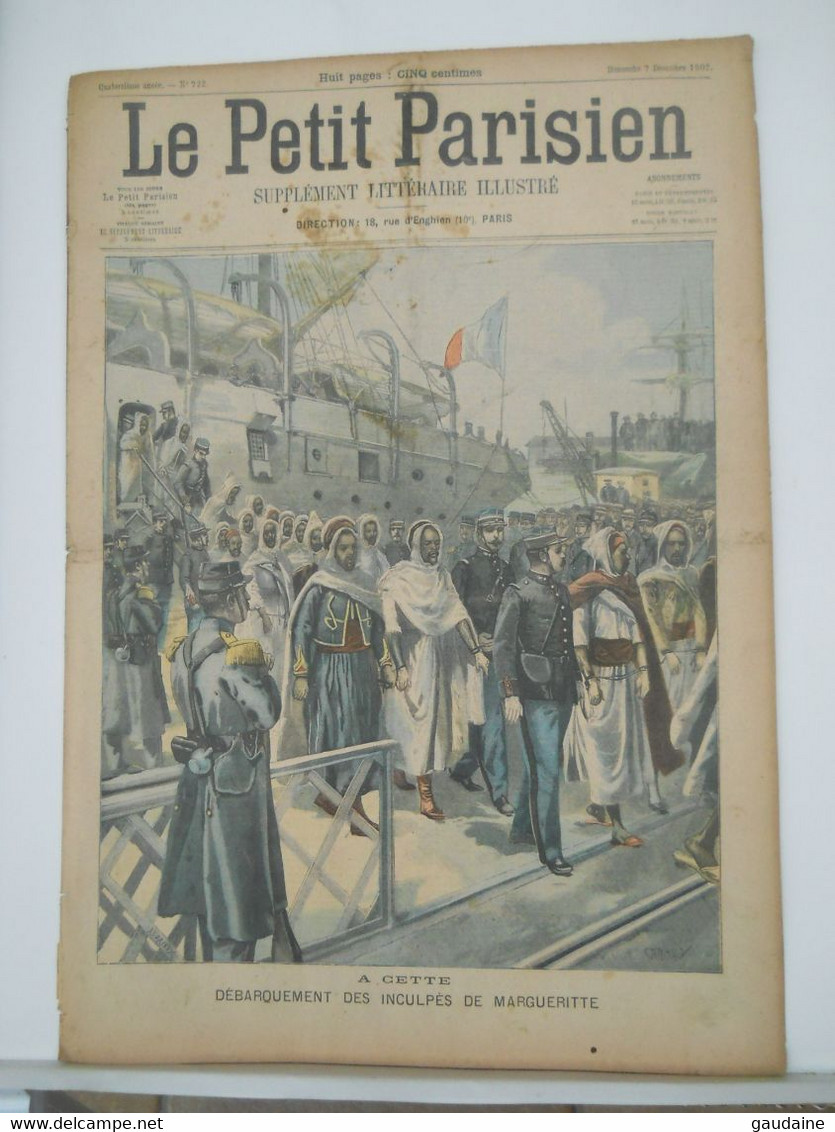 LE PETIT PARISIEN N°722 - 7 DECEMBRE 1902 – CETTE, DEBARQUEMENT DES INCULPES DE MARGUERITTE – HOTEL DE VILLE - Le Petit Parisien