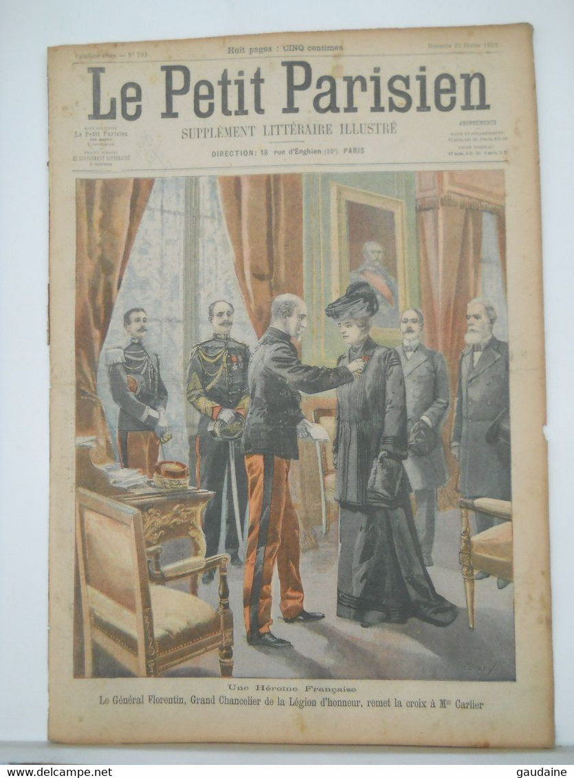 LE PETIT PARISIEN N°733 – 22 FEVRIER 1903 – LÉGION HONNEUR Mme CARLIER – LONDRES PENDAISON - Le Petit Parisien