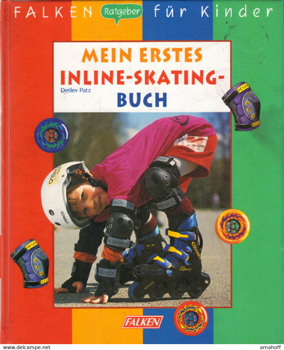 Mein Erstes Inline-Skating Buch - Sports