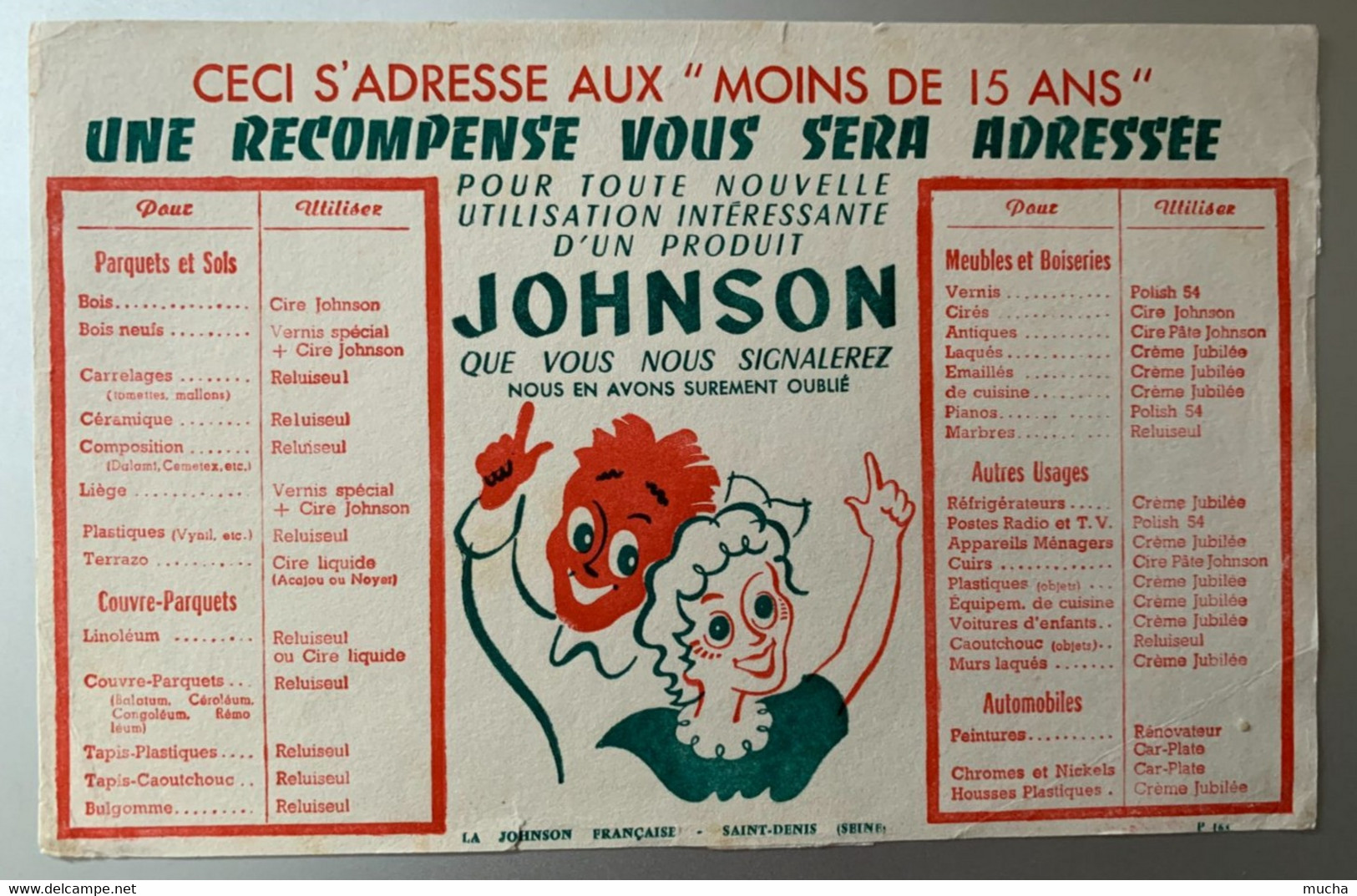 25 - Buvard Johnson Pour Les Moins De 15 Ans La Johnson Française Saint-Denis - Farben & Lacke