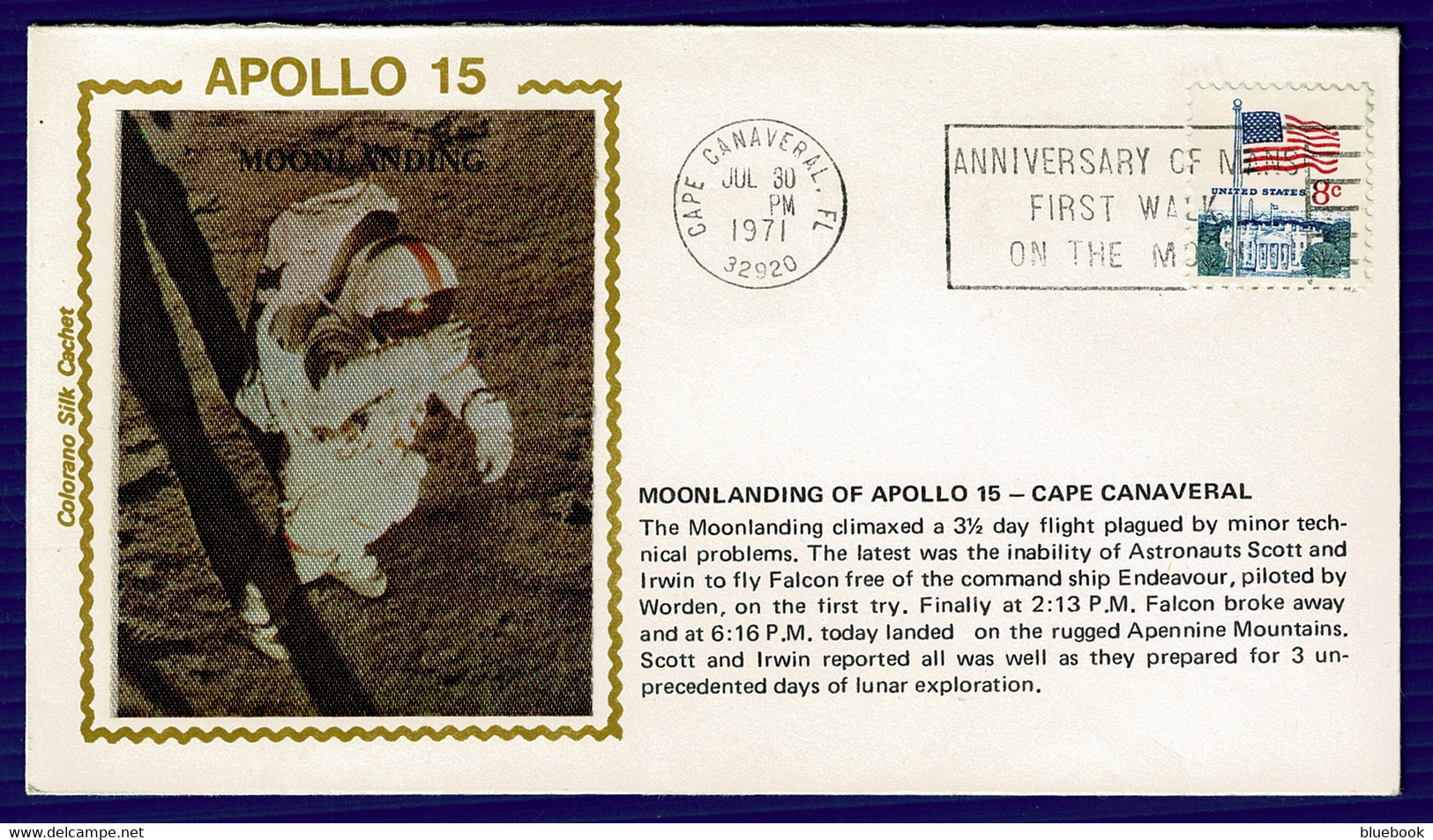 Ref 1566 - 1971 USA Silk Space Cover Apollo 15 Moon Landing - Anniv. Of Moon Walk Slogan - América Del Norte