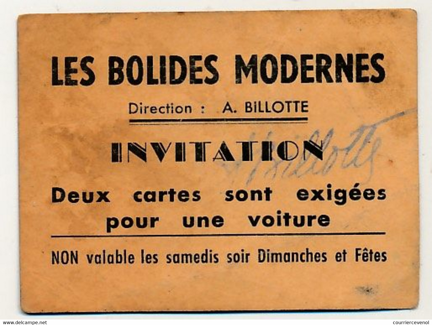 Fêtes Foraines : Ticket "LES BOLIDES MODERNES" Propriétaire A.Billotte -  6 Cm X 8 Cm - Toegangskaarten